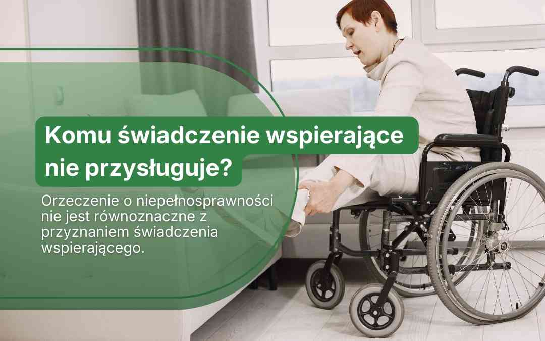 Komu świadczenie wspierające nie przysługuje? Sprawdź, czy możesz ubiegać się o wsparcie