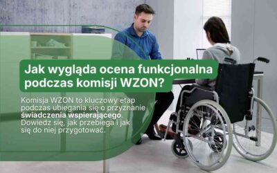 Jak wygląda ocena funkcjonalna podczas komisji WZON?