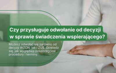 Czy przysługuje odwołanie od decyzji w sprawie świadczenia wspierającego?