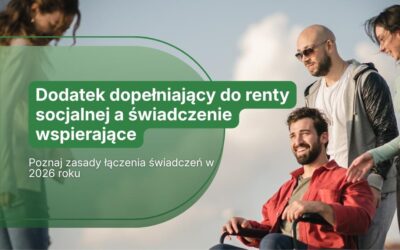 Dodatek dopełniający do renty socjalnej a świadczenie wspierające