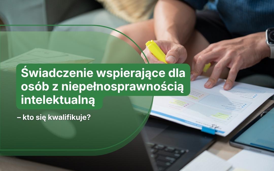 Świadczenie wspierające dla osób z niepełnosprawnością intelektualną